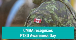 CMHA Recognizes PTSD Awareness Day